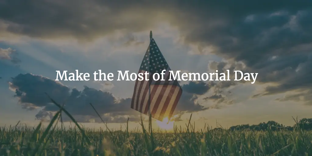 Memorial Day Weekend Getaway Tips with Carla